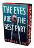 The Eyes Are the Best Part (Deluxe Limited Edition)