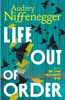 Life Out of Order
