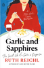 Garlic and Sapphires: The Secret Life of a Critic in Disguise