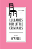 Lullabies For Little Criminals Canadian Classics Edition
