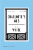 Charlotte's Web American Classics Edition