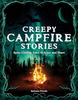 Creepy Campfire Stories
