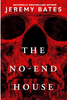The No-End House