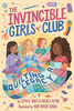 The Invincible Girls Club #4: Quilting a Legacy (HCR)