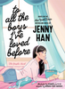 To All The Boys I've Loved Before (Graphic Novel)