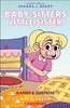 Baby-Sitters Little Sister Graphic Nvel #12: Karen's Surprise