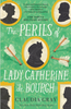 The Perils of Lady Catherine de Bourgh