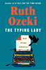 The Typing Lady and Other Fictions