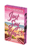 Just Say Yes (Deluxe Limited Edition)