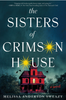 The Sisters of Crimson House