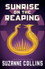 Sunrise on the Reaping (Hunger Games #5)
