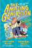 The Amazing Generation: Your Guide to Fun and Freedom in a Screen-Filled World