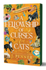 A Fellowship of Curses & Cats (Deluxe Edition)