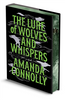 The Lure of Wolves and Whispers (Deluxe Limited Edition)