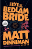 The Eye of the Bedlam Bride #6 (Large Print)