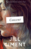 Consent: A Memoir