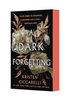 A Dark Forgetting