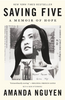 Saving Five: A Memoir of Hope