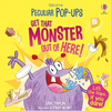 Get That Monster Out of Here! (Peculiar Pop Ups)