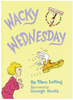 Wacky Wednesday (Beginner Books)