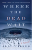 Where the Dead Wait