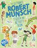 The Ultimate Robert Munsch Sticker & Activity Book