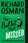 The Bullet that Missed