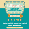 Calligraphy Workshop - Introduction to Lettering