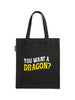 Fourth Wing: Want a Dragon Tote Bag