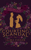 Courting Scandal (Book Three in Fairchild Series)