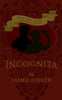 Incognita (Book Two in Fairchild Series)