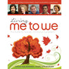 Living Me to We: The Guide for Socially Conscious Canadians