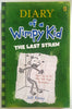 Diary of a Wimpy Kid #3: The Last Straw (HCU)