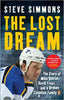 The Lost Dream: The Story of Mike Danton, David Frost, and a Broken Canadian Family