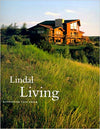 Lindal Living: Discovering Your Dream