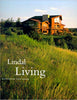 Lindal Living: Discovering Your Dream