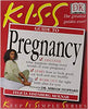 K-I-S-S Guide to Pregnancy