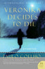 Veronika Decides to Die: a novel of redemption