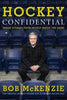 Hockey Confidential: Inside Stories From People Inside the Game