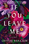 If You Leave Me (U)