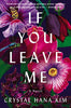 If You Leave Me (U)