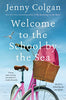 Welcome to the School by the Sea  (Little School by the Sea, Bk. 1)