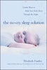 The No-Cry Sleep Solution