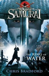 Young Samurai Book 5: The Ring of Water