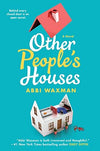 Other People's Houses (R)