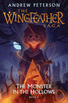 The Wingfeather Saga #3: The Monster in the Hollows