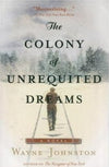 The Colony of Unrequited Dreams