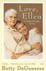 Love, Ellen - A Mother/Daughter Journey