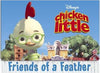 Chicken Little: Friends of a Feather