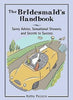 The Bridesmaid's Handbook
